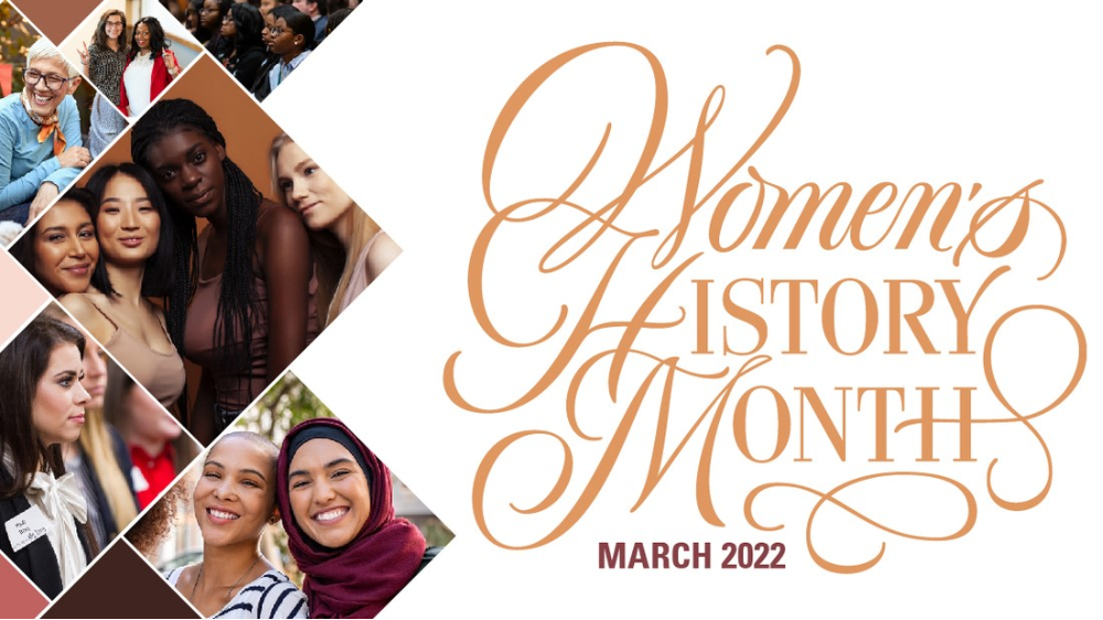 Women’s History Month 2022 Activities are Scheduled