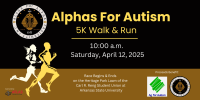 Alphas for Autism 5K flyer in Black and Gold